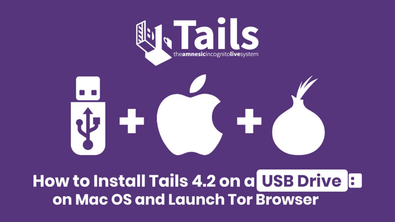 bootable usb for tails mac bootable usb for tails mac